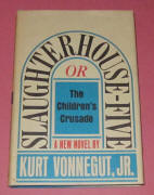 F407 Slaughterhouse-Five or The Children's Crusade by Kurt Vonnegut