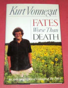 N129 Fates Worse Than Death by Kurt Vonnegut